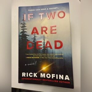 BOOK - IF TWO ARE DEAD by Rick Mofin - thriller, good condition
